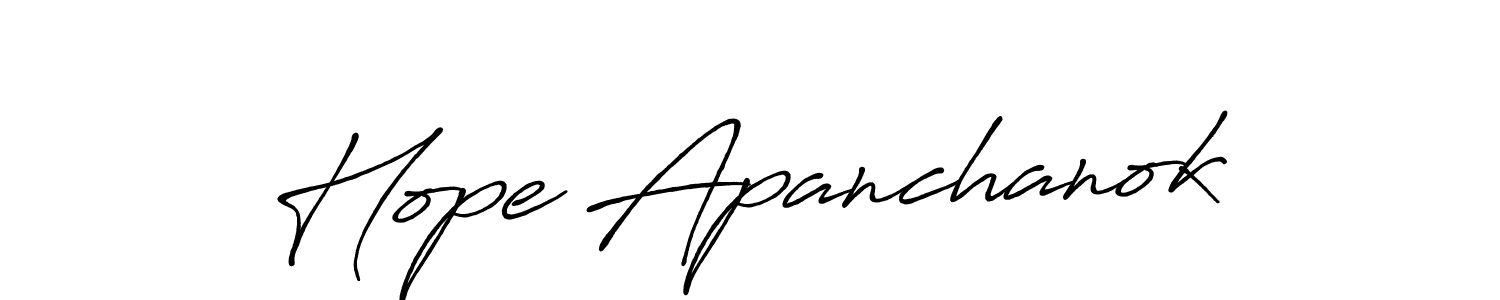 You should practise on your own different ways (Antro_Vectra_Bolder) to write your name (Hope Apanchanok) in signature. don't let someone else do it for you. Hope Apanchanok signature style 7 images and pictures png