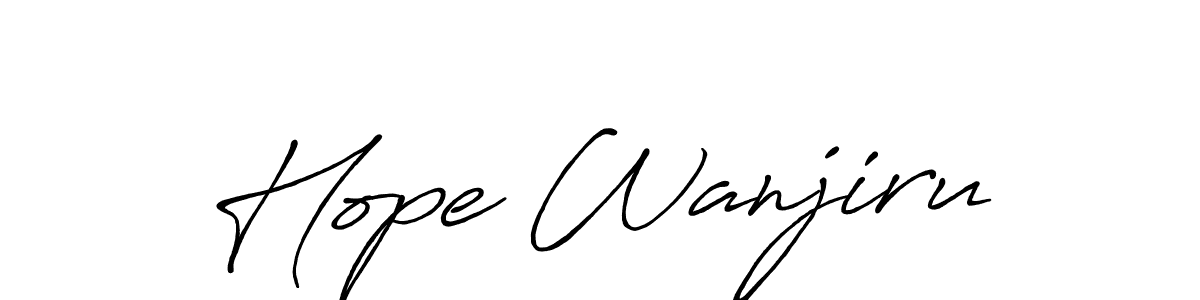 Also You can easily find your signature by using the search form. We will create Hope Wanjiru name handwritten signature images for you free of cost using Antro_Vectra_Bolder sign style. Hope Wanjiru signature style 7 images and pictures png