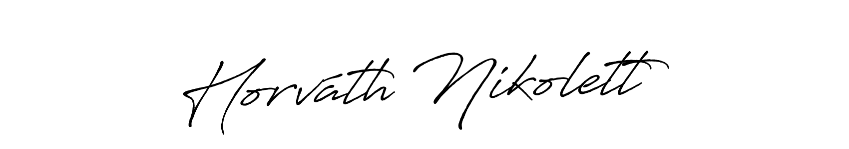 How to make Horváth Nikolett signature? Antro_Vectra_Bolder is a professional autograph style. Create handwritten signature for Horváth Nikolett name. Horváth Nikolett signature style 7 images and pictures png