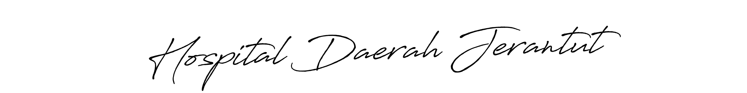 Once you've used our free online signature maker to create your best signature Antro_Vectra_Bolder style, it's time to enjoy all of the benefits that Hospital Daerah Jerantut name signing documents. Hospital Daerah Jerantut signature style 7 images and pictures png
