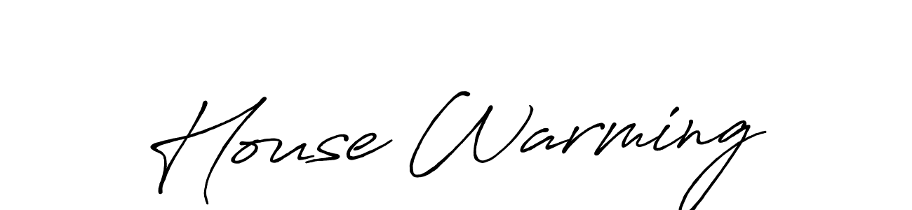Antro_Vectra_Bolder is a professional signature style that is perfect for those who want to add a touch of class to their signature. It is also a great choice for those who want to make their signature more unique. Get House Warming name to fancy signature for free. House Warming signature style 7 images and pictures png