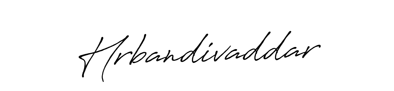 Design your own signature with our free online signature maker. With this signature software, you can create a handwritten (Antro_Vectra_Bolder) signature for name Hrbandivaddar. Hrbandivaddar signature style 7 images and pictures png