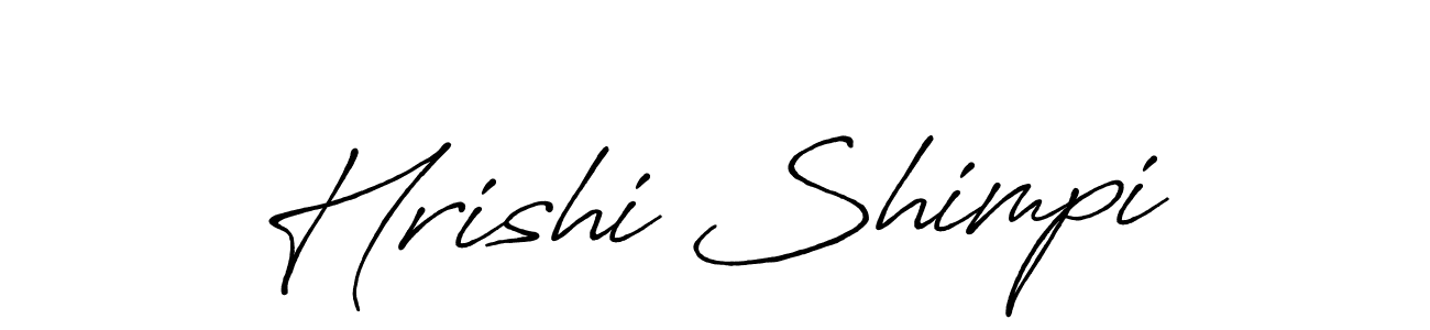 Design your own signature with our free online signature maker. With this signature software, you can create a handwritten (Antro_Vectra_Bolder) signature for name Hrishi Shimpi. Hrishi Shimpi signature style 7 images and pictures png