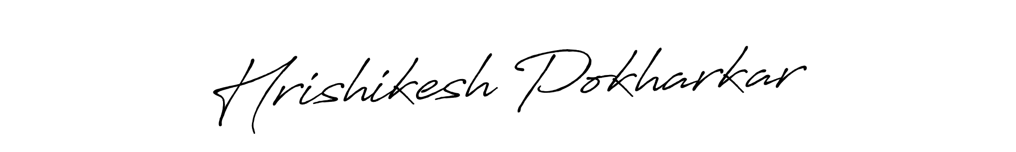 Design your own signature with our free online signature maker. With this signature software, you can create a handwritten (Antro_Vectra_Bolder) signature for name Hrishikesh Pokharkar. Hrishikesh Pokharkar signature style 7 images and pictures png