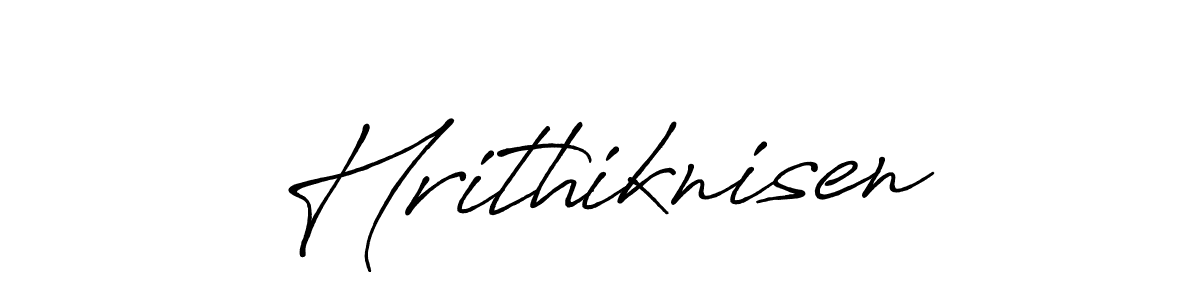 Hrithiknisen stylish signature style. Best Handwritten Sign (Antro_Vectra_Bolder) for my name. Handwritten Signature Collection Ideas for my name Hrithiknisen. Hrithiknisen signature style 7 images and pictures png