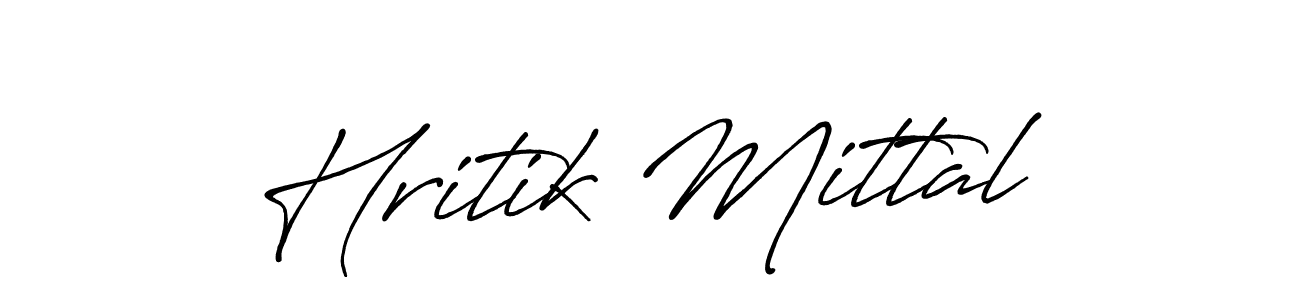 Design your own signature with our free online signature maker. With this signature software, you can create a handwritten (Antro_Vectra_Bolder) signature for name Hritik Mittal. Hritik Mittal signature style 7 images and pictures png