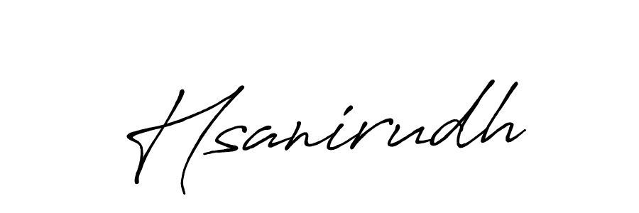 Also we have Hsanirudh name is the best signature style. Create professional handwritten signature collection using Antro_Vectra_Bolder autograph style. Hsanirudh signature style 7 images and pictures png