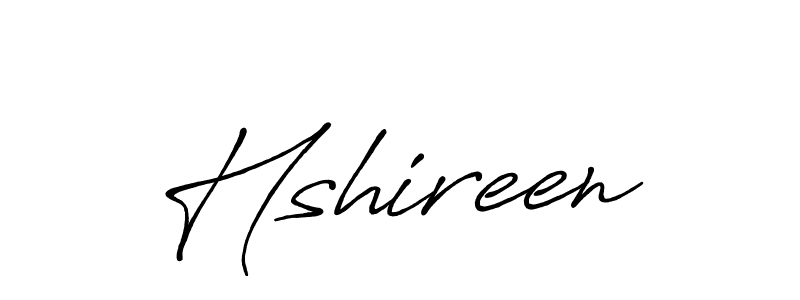 Also we have Hshireen name is the best signature style. Create professional handwritten signature collection using Antro_Vectra_Bolder autograph style. Hshireen signature style 7 images and pictures png