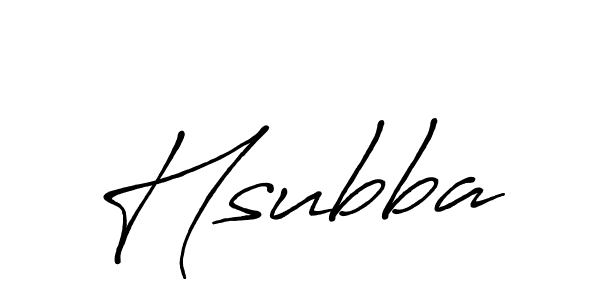 Also we have Hsubba name is the best signature style. Create professional handwritten signature collection using Antro_Vectra_Bolder autograph style. Hsubba signature style 7 images and pictures png