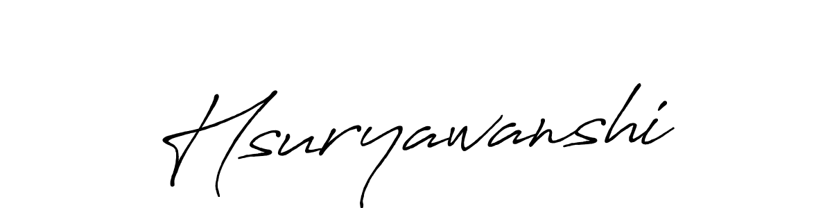 Make a beautiful signature design for name Hsuryawanshi. With this signature (Antro_Vectra_Bolder) style, you can create a handwritten signature for free. Hsuryawanshi signature style 7 images and pictures png