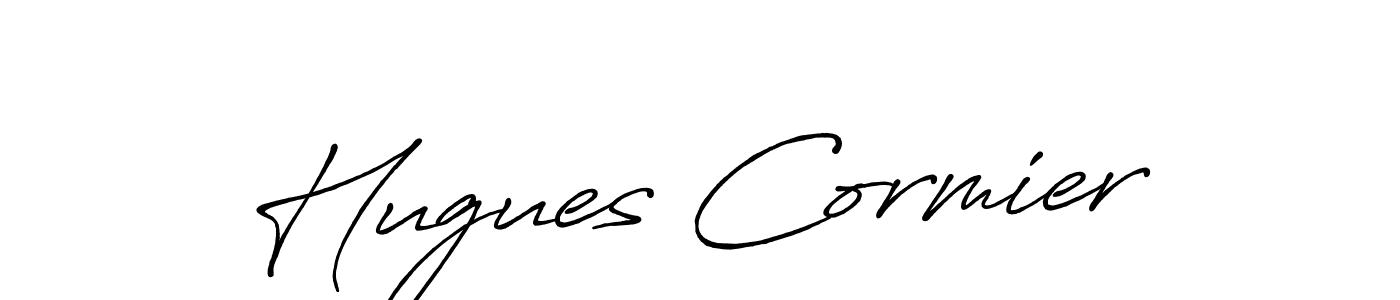 You should practise on your own different ways (Antro_Vectra_Bolder) to write your name (Hugues Cormier) in signature. don't let someone else do it for you. Hugues Cormier signature style 7 images and pictures png
