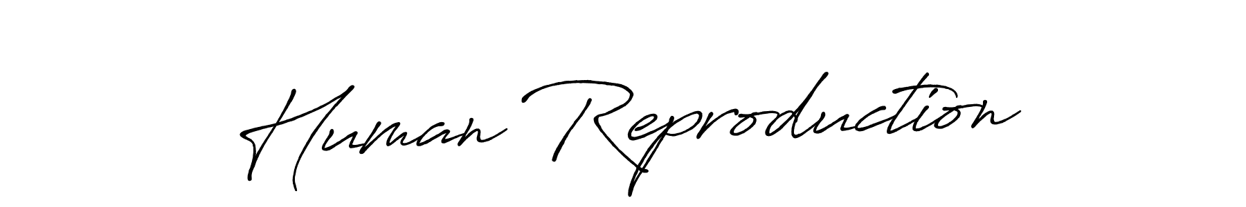if you are searching for the best signature style for your name Human Reproduction. so please give up your signature search. here we have designed multiple signature styles  using Antro_Vectra_Bolder. Human Reproduction signature style 7 images and pictures png