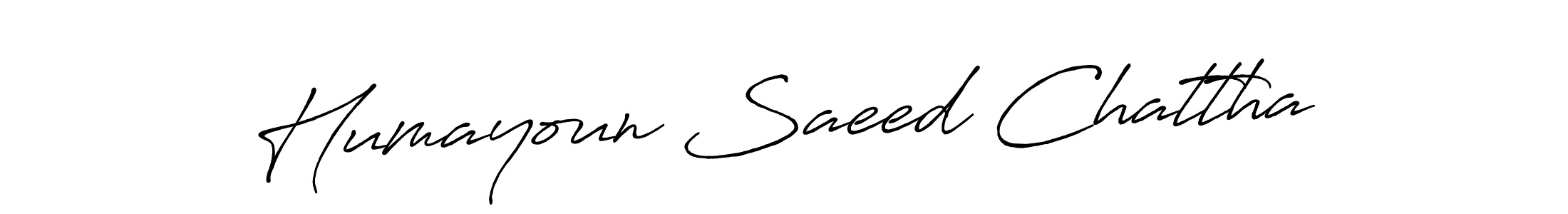 It looks lik you need a new signature style for name Humayoun Saeed Chattha. Design unique handwritten (Antro_Vectra_Bolder) signature with our free signature maker in just a few clicks. Humayoun Saeed Chattha signature style 7 images and pictures png