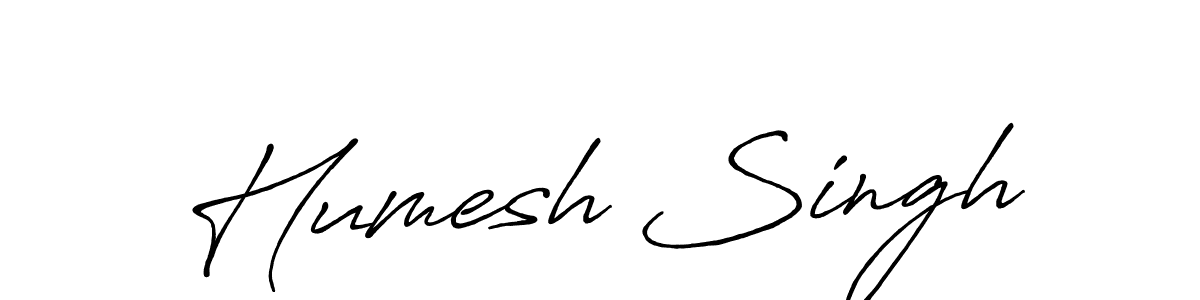 Use a signature maker to create a handwritten signature online. With this signature software, you can design (Antro_Vectra_Bolder) your own signature for name Humesh Singh. Humesh Singh signature style 7 images and pictures png
