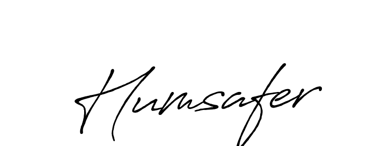 Humsafer stylish signature style. Best Handwritten Sign (Antro_Vectra_Bolder) for my name. Handwritten Signature Collection Ideas for my name Humsafer. Humsafer signature style 7 images and pictures png