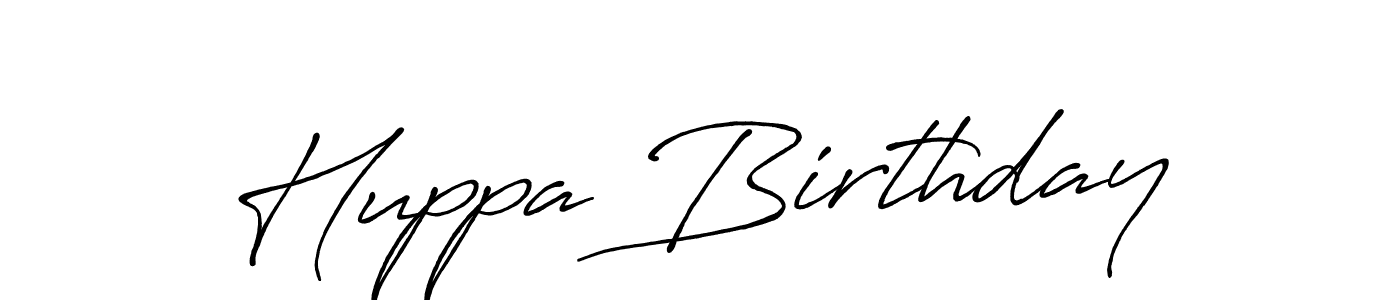 Design your own signature with our free online signature maker. With this signature software, you can create a handwritten (Antro_Vectra_Bolder) signature for name Huppa Birthday. Huppa Birthday signature style 7 images and pictures png