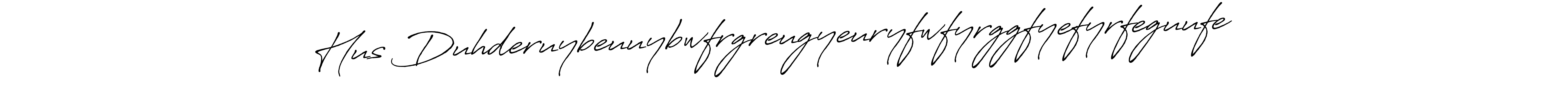 Also we have Hus Duhderuybeuuybwfrgreugyeuryfwfyrggfyefyrfeguufe name is the best signature style. Create professional handwritten signature collection using Antro_Vectra_Bolder autograph style. Hus Duhderuybeuuybwfrgreugyeuryfwfyrggfyefyrfeguufe signature style 7 images and pictures png