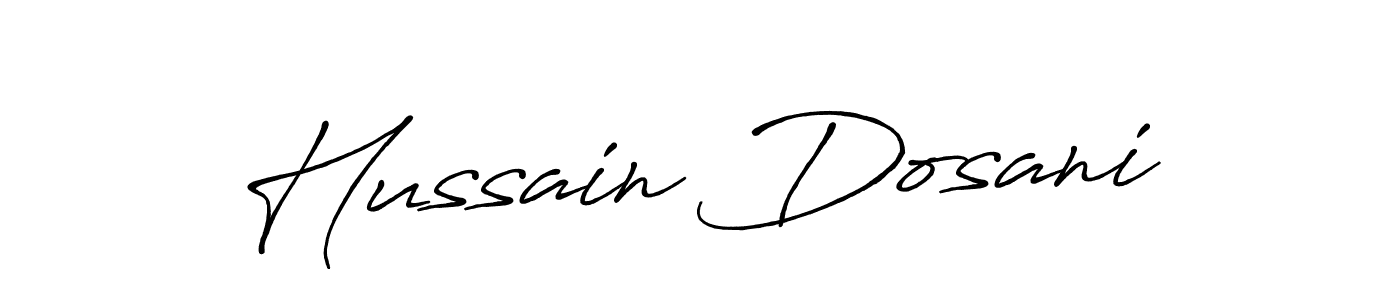 Use a signature maker to create a handwritten signature online. With this signature software, you can design (Antro_Vectra_Bolder) your own signature for name Hussain Dosani. Hussain Dosani signature style 7 images and pictures png