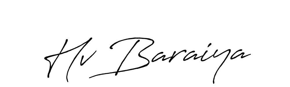 Use a signature maker to create a handwritten signature online. With this signature software, you can design (Antro_Vectra_Bolder) your own signature for name Hv Baraiya. Hv Baraiya signature style 7 images and pictures png