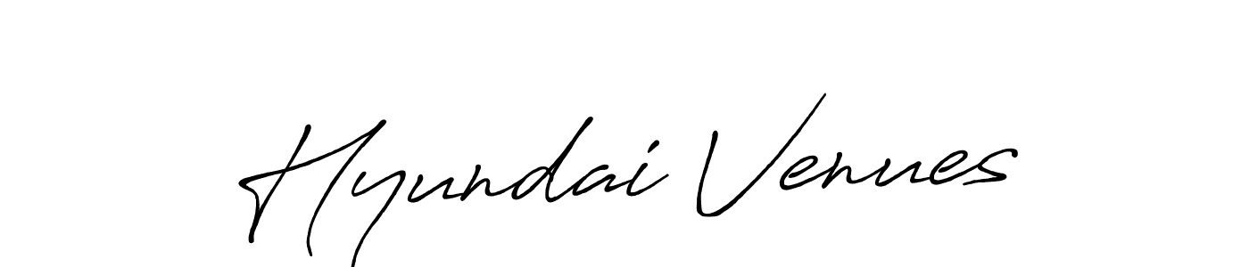 Design your own signature with our free online signature maker. With this signature software, you can create a handwritten (Antro_Vectra_Bolder) signature for name Hyundai Venues. Hyundai Venues signature style 7 images and pictures png