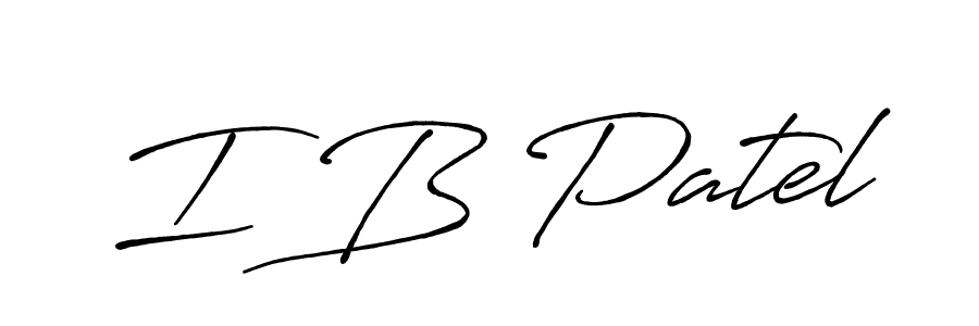Also we have I B Patel name is the best signature style. Create professional handwritten signature collection using Antro_Vectra_Bolder autograph style. I B Patel signature style 7 images and pictures png