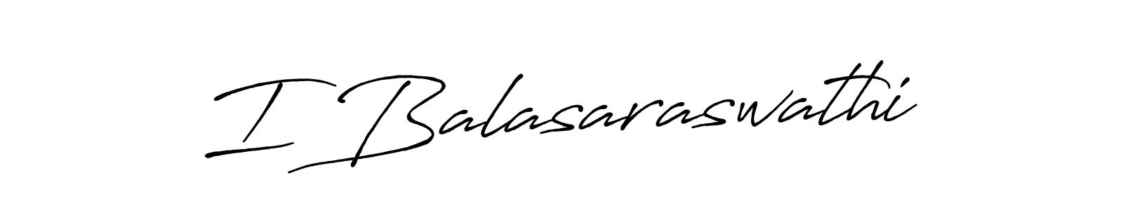 How to make I Balasaraswathi signature? Antro_Vectra_Bolder is a professional autograph style. Create handwritten signature for I Balasaraswathi name. I Balasaraswathi signature style 7 images and pictures png