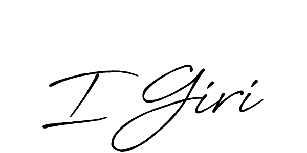 You should practise on your own different ways (Antro_Vectra_Bolder) to write your name (I Giri) in signature. don't let someone else do it for you. I Giri signature style 7 images and pictures png