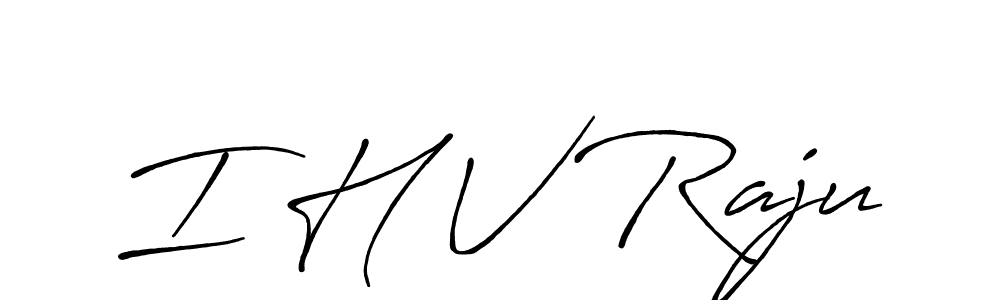 Check out images of Autograph of I H V Raju name. Actor I H V Raju Signature Style. Antro_Vectra_Bolder is a professional sign style online. I H V Raju signature style 7 images and pictures png