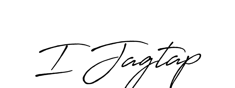 Use a signature maker to create a handwritten signature online. With this signature software, you can design (Antro_Vectra_Bolder) your own signature for name I Jagtap. I Jagtap signature style 7 images and pictures png