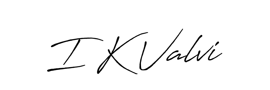 The best way (Antro_Vectra_Bolder) to make a short signature is to pick only two or three words in your name. The name I K Valvi include a total of six letters. For converting this name. I K Valvi signature style 7 images and pictures png