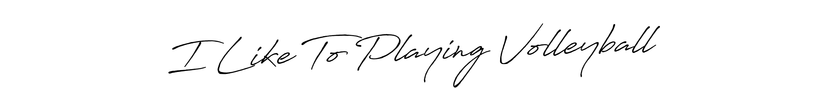 How to make I Like To Playing Volleyball signature? Antro_Vectra_Bolder is a professional autograph style. Create handwritten signature for I Like To Playing Volleyball name. I Like To Playing Volleyball signature style 7 images and pictures png