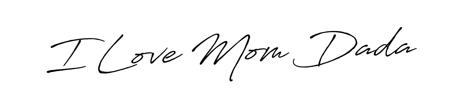 The best way (Antro_Vectra_Bolder) to make a short signature is to pick only two or three words in your name. The name I Love Mom Dada include a total of six letters. For converting this name. I Love Mom Dada signature style 7 images and pictures png