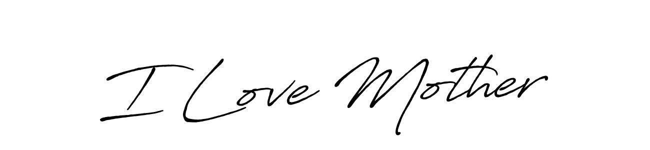 Check out images of Autograph of I Love Mother name. Actor I Love Mother Signature Style. Antro_Vectra_Bolder is a professional sign style online. I Love Mother signature style 7 images and pictures png