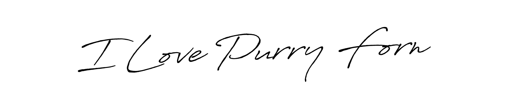 Also we have I Love Purry Forn name is the best signature style. Create professional handwritten signature collection using Antro_Vectra_Bolder autograph style. I Love Purry Forn signature style 7 images and pictures png