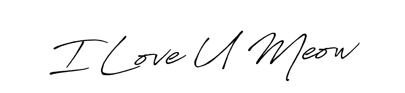 The best way (Antro_Vectra_Bolder) to make a short signature is to pick only two or three words in your name. The name I Love U Meow include a total of six letters. For converting this name. I Love U Meow signature style 7 images and pictures png