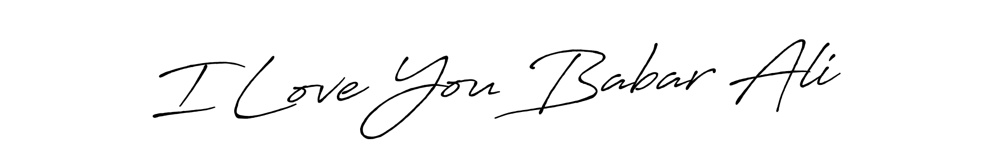 Make a beautiful signature design for name I Love You Babar Ali. Use this online signature maker to create a handwritten signature for free. I Love You Babar Ali signature style 7 images and pictures png