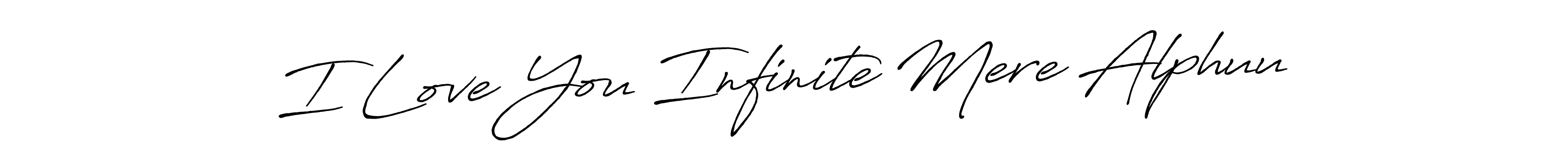 if you are searching for the best signature style for your name I Love You Infinite Mere Alphuu. so please give up your signature search. here we have designed multiple signature styles  using Antro_Vectra_Bolder. I Love You Infinite Mere Alphuu signature style 7 images and pictures png