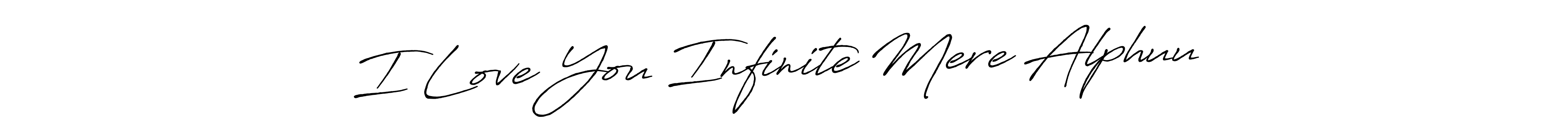 Once you've used our free online signature maker to create your best signature Antro_Vectra_Bolder style, it's time to enjoy all of the benefits that I Love You Infinite Mere Alphuu❤️ name signing documents. I Love You Infinite Mere Alphuu❤️ signature style 7 images and pictures png