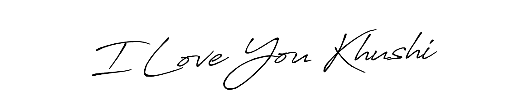 Check out images of Autograph of I Love You Khushi name. Actor I Love You Khushi Signature Style. Antro_Vectra_Bolder is a professional sign style online. I Love You Khushi signature style 7 images and pictures png