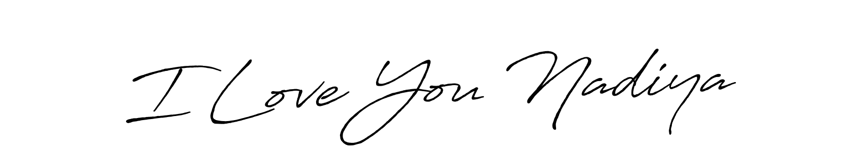 Make a beautiful signature design for name I Love You Nadiya. With this signature (Antro_Vectra_Bolder) style, you can create a handwritten signature for free. I Love You Nadiya signature style 7 images and pictures png