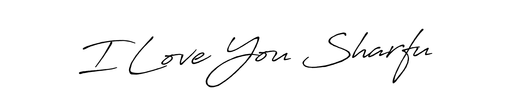 It looks lik you need a new signature style for name I Love You Sharfu. Design unique handwritten (Antro_Vectra_Bolder) signature with our free signature maker in just a few clicks. I Love You Sharfu signature style 7 images and pictures png