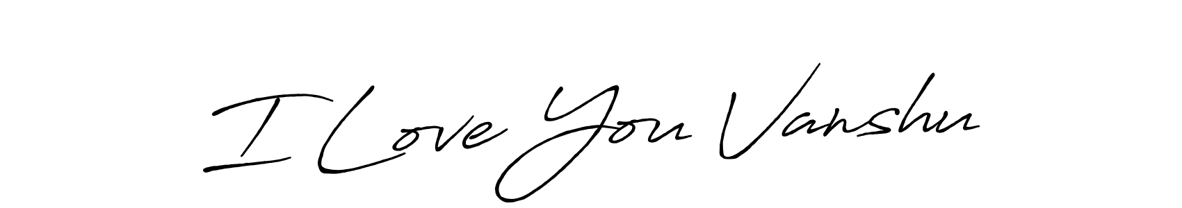 Here are the top 10 professional signature styles for the name I Love You Vanshu. These are the best autograph styles you can use for your name. I Love You Vanshu signature style 7 images and pictures png