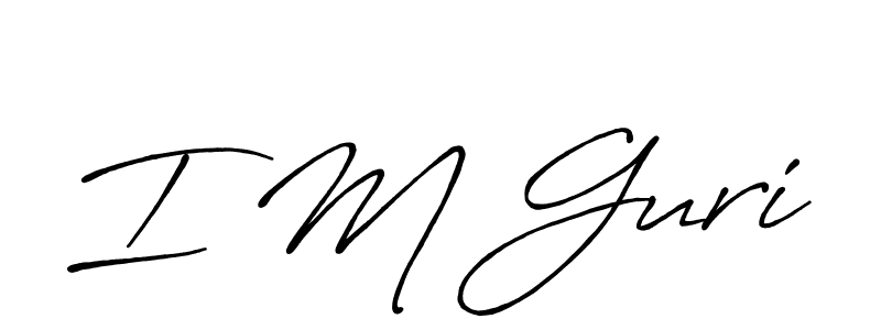 Use a signature maker to create a handwritten signature online. With this signature software, you can design (Antro_Vectra_Bolder) your own signature for name I M Guri. I M Guri signature style 7 images and pictures png