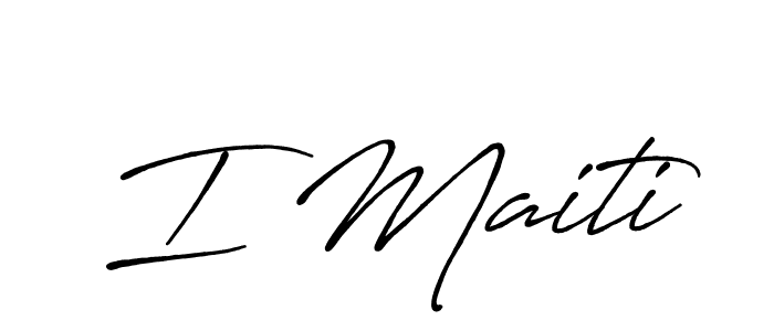 Similarly Antro_Vectra_Bolder is the best handwritten signature design. Signature creator online .You can use it as an online autograph creator for name I Maiti. I Maiti signature style 7 images and pictures png