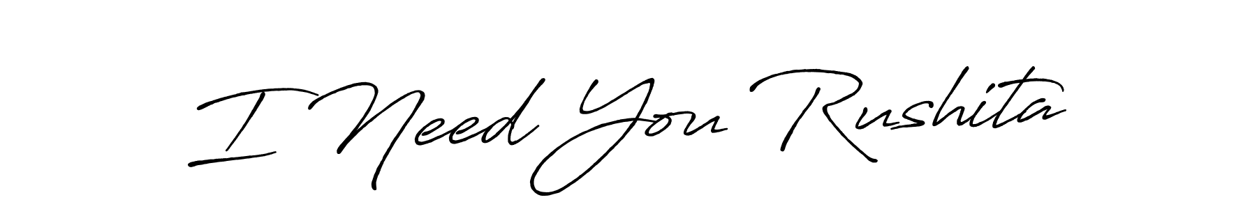 Check out images of Autograph of I Need You Rushita name. Actor I Need You Rushita Signature Style. Antro_Vectra_Bolder is a professional sign style online. I Need You Rushita signature style 7 images and pictures png