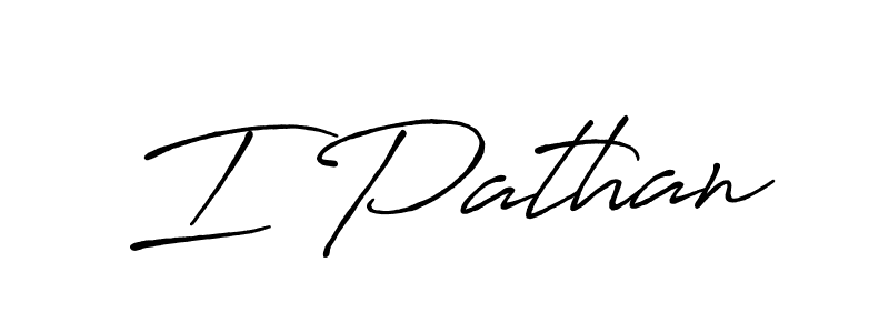 Once you've used our free online signature maker to create your best signature Antro_Vectra_Bolder style, it's time to enjoy all of the benefits that I Pathan name signing documents. I Pathan signature style 7 images and pictures png