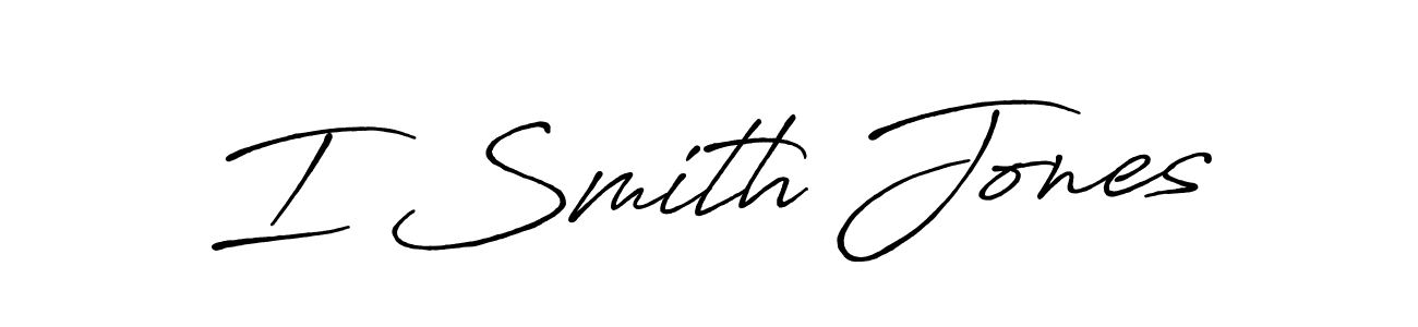 It looks lik you need a new signature style for name I Smith Jones. Design unique handwritten (Antro_Vectra_Bolder) signature with our free signature maker in just a few clicks. I Smith Jones signature style 7 images and pictures png