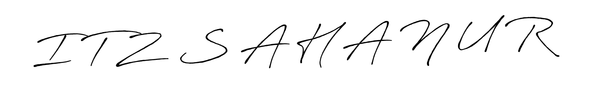 Create a beautiful signature design for name I T Z  S A H A N U R. With this signature (Antro_Vectra_Bolder) fonts, you can make a handwritten signature for free. I T Z  S A H A N U R signature style 7 images and pictures png