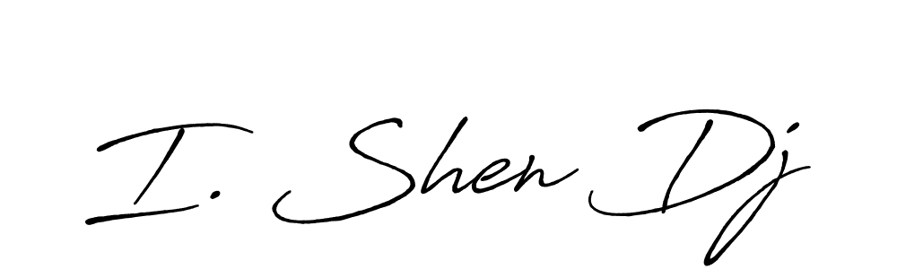 Also You can easily find your signature by using the search form. We will create I. Shen Dj name handwritten signature images for you free of cost using Antro_Vectra_Bolder sign style. I. Shen Dj signature style 7 images and pictures png