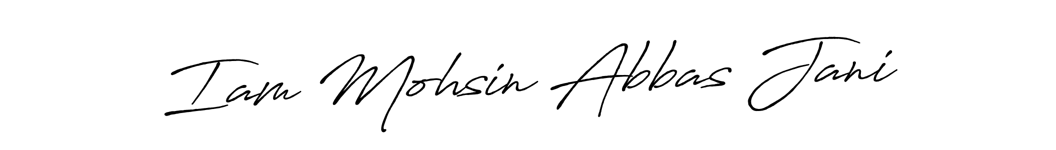 Design your own signature with our free online signature maker. With this signature software, you can create a handwritten (Antro_Vectra_Bolder) signature for name Iam Mohsin Abbas Jani. Iam Mohsin Abbas Jani signature style 7 images and pictures png
